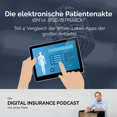 Die elektronische Patientenakte Teil 4: Vergleich der White-Label-Apps der großen Anbieter 