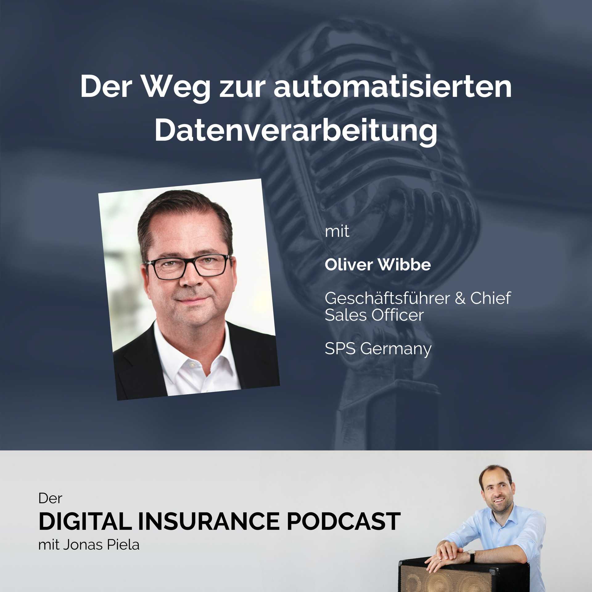 Der Weg zur automatisierten Datenverarbeitung mit Oliver Wibbe