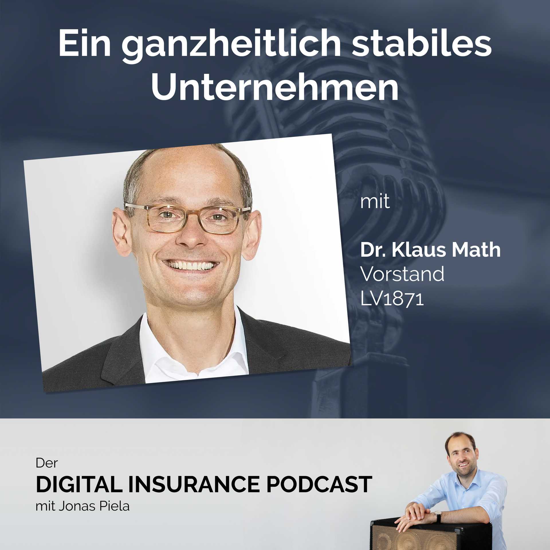 “Digitale Transformation ist ein Hygienefaktor” mit Dr. Klaus Math