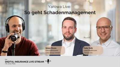 Yarowa Live: So geht Schadenmanagement