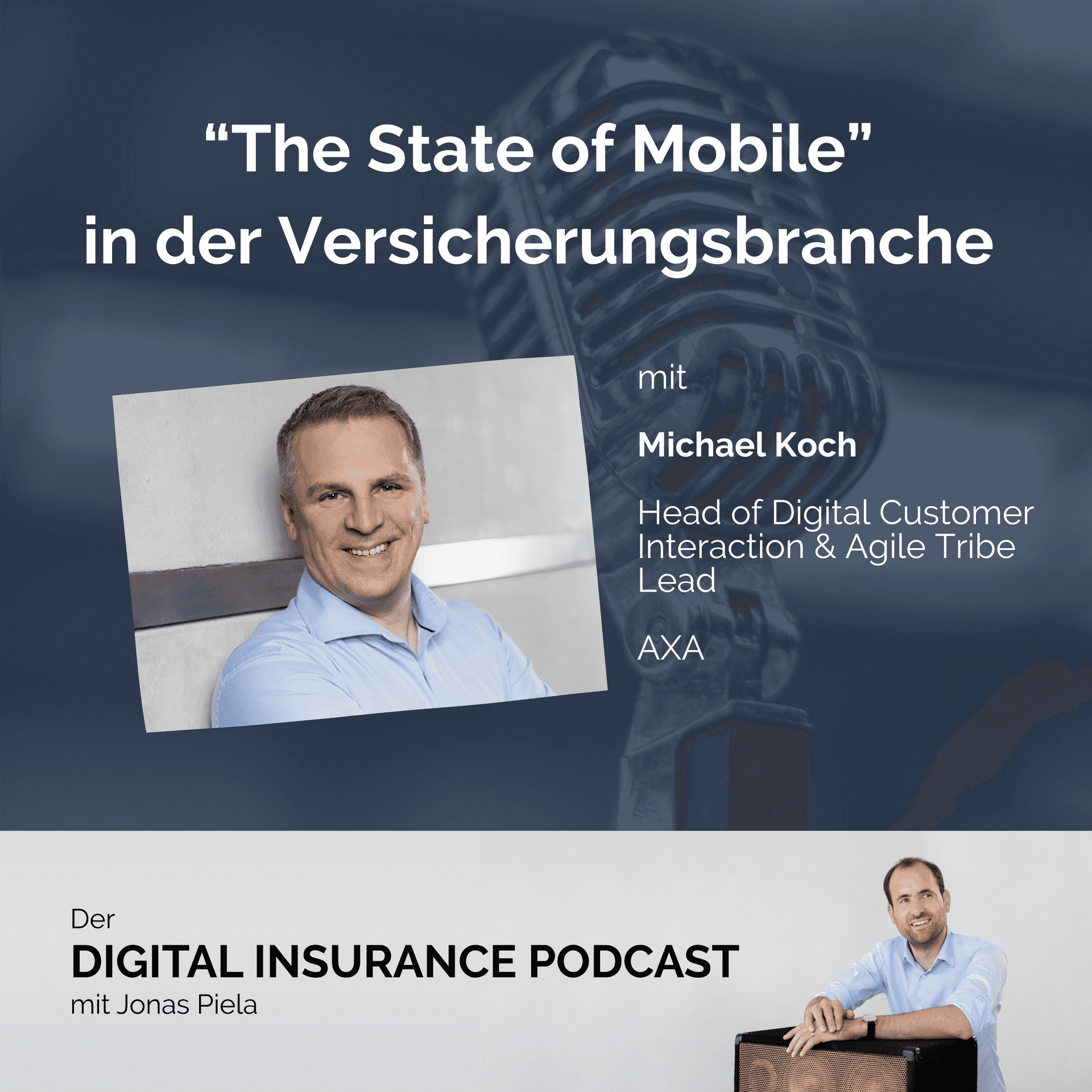 “The State of Mobile” in der Versicherungsbranche mit Michael Koch