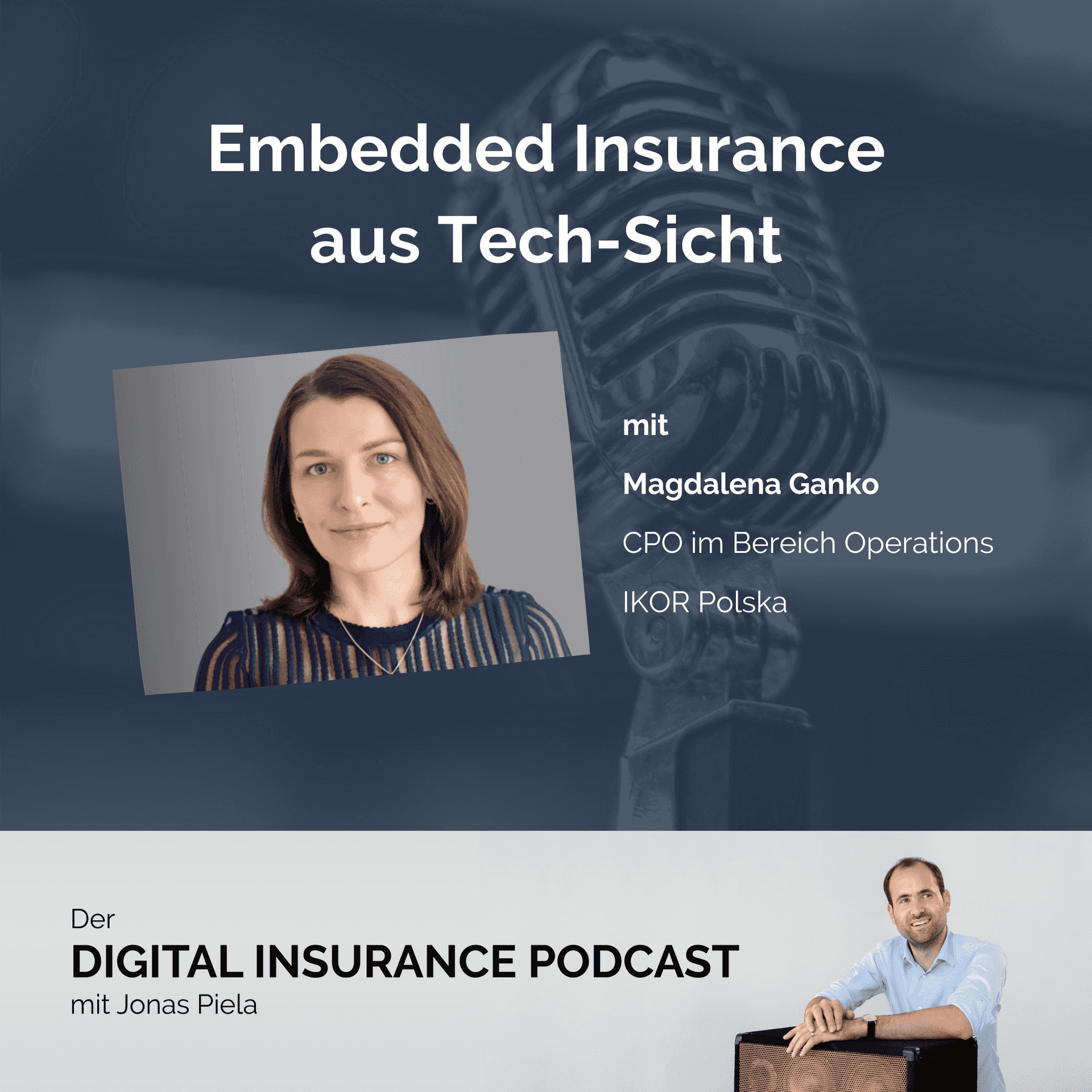 Embedded Insurance aus Tech-Sicht - mit Magdalena Ganko
