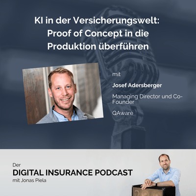 KI in der Versicherungswelt:  Proof of Concept in die Produktion überführen - mit Josef Adersberger