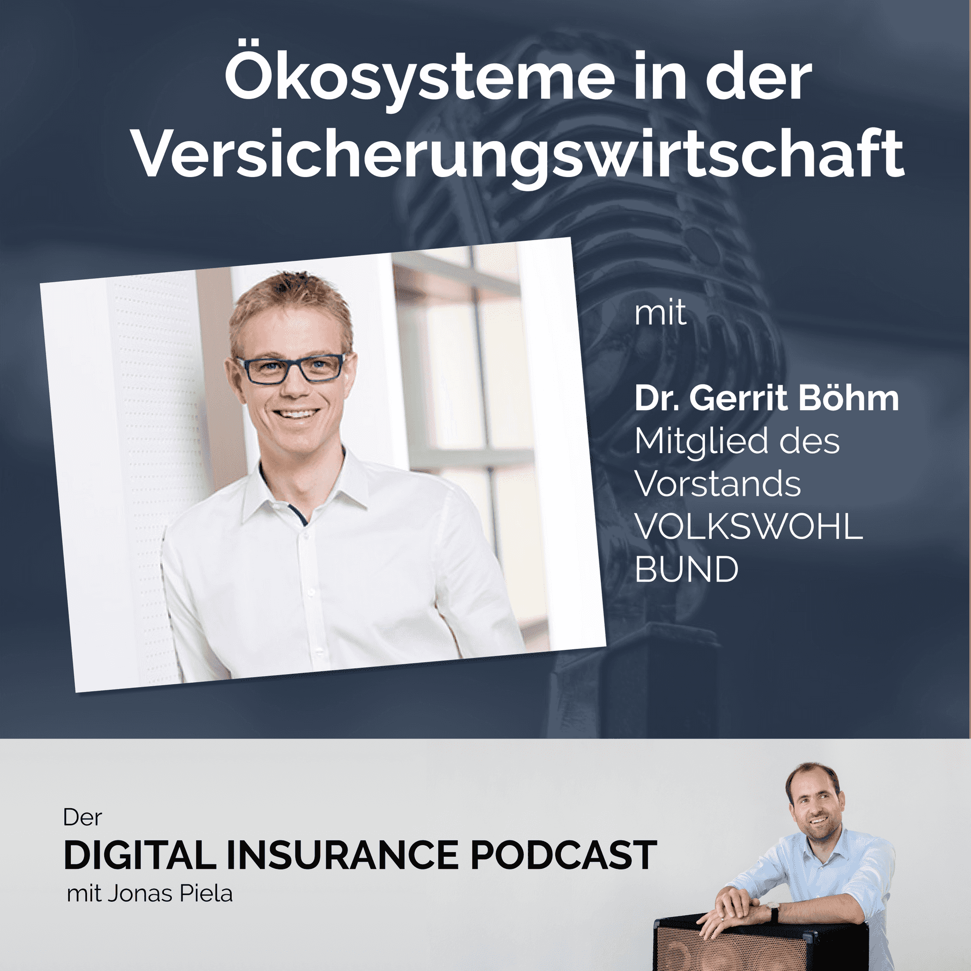 Ökosysteme in der Versicherungswirtschaft mit Dr. Gerrit Böhm