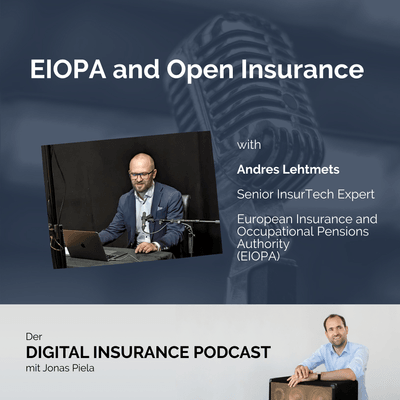 EIOPA and Open Insurance with Andres Lehtmets