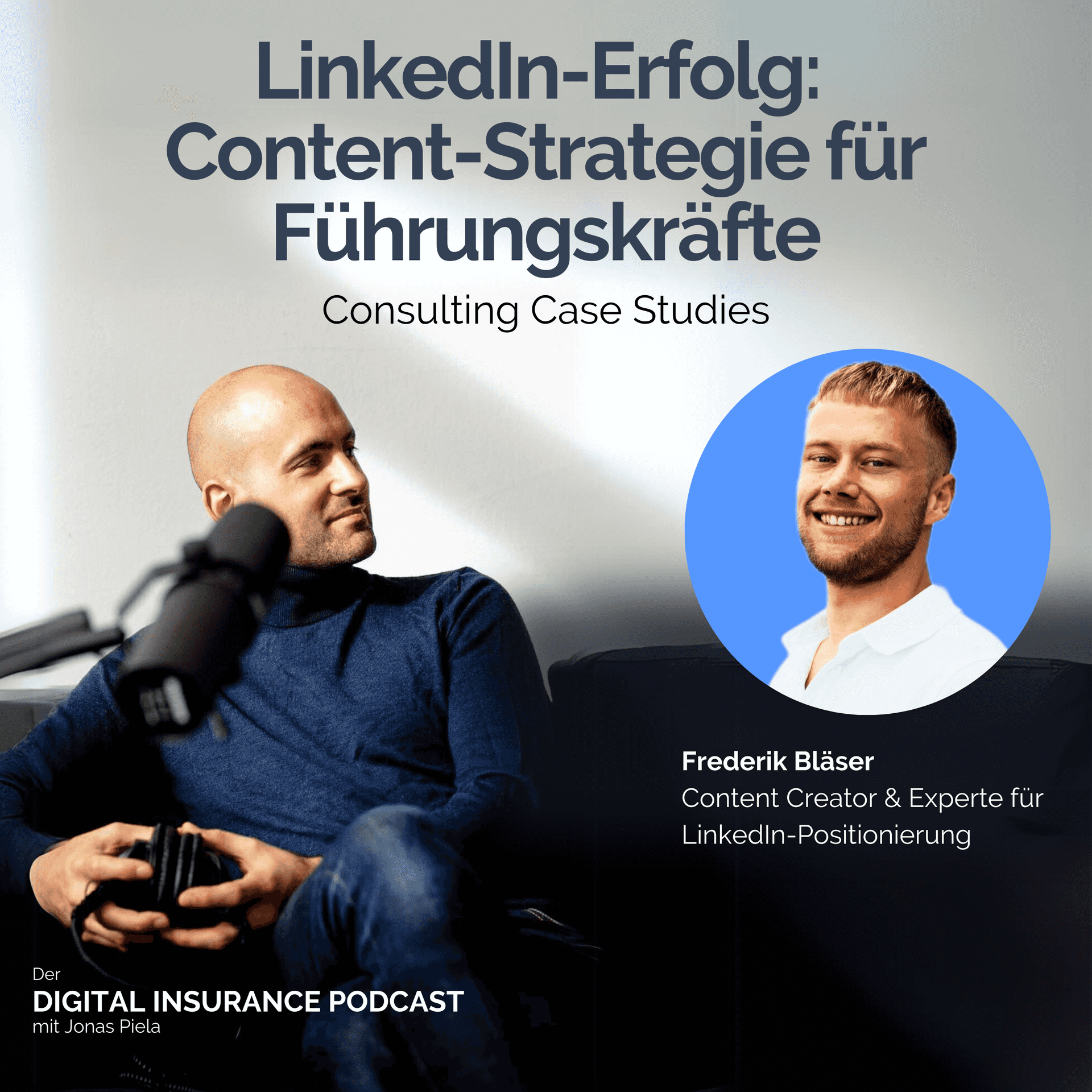 LinkedIn-Erfolg: Content-Strategie für Führungskräfte - mit Frederik Bläser